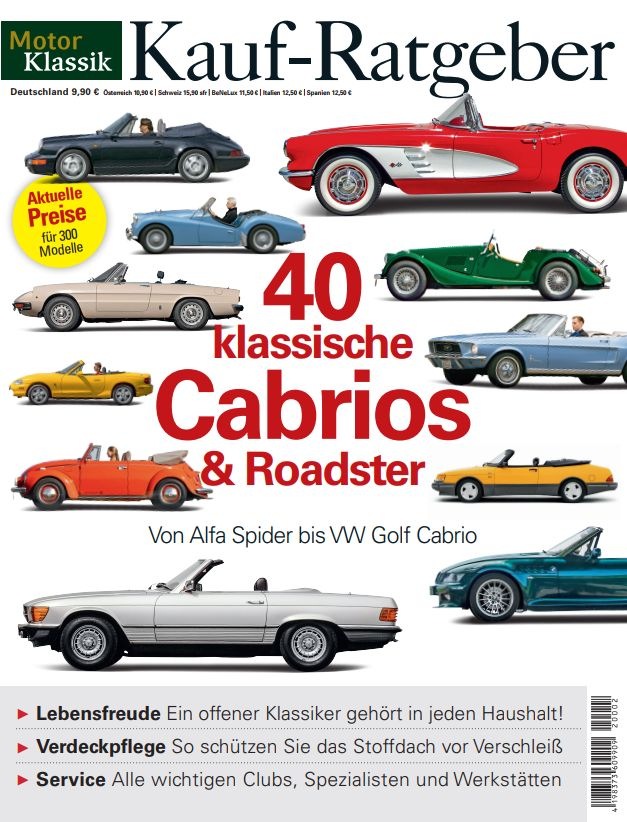 Neuer MOTOR KLASSIK KAUF-RATGEBER zu klassischen Cabrios vom Alfa Spider bis zum VW Golf Cabriolet