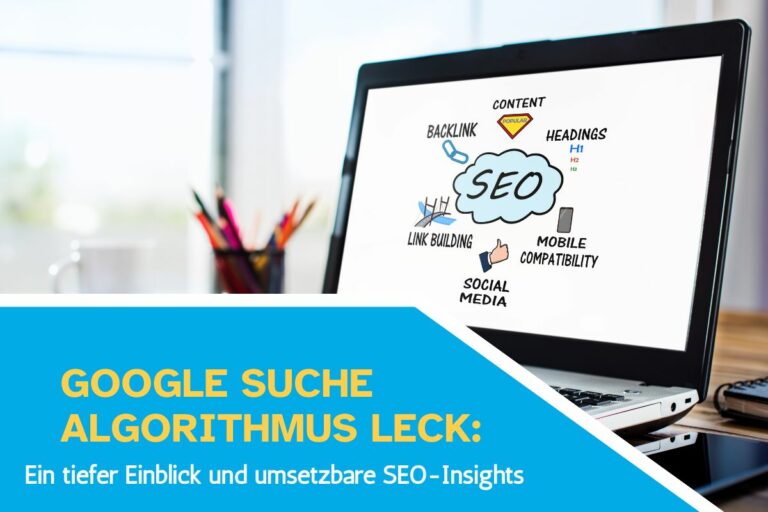 Google Suche Algorithmus Leck: Ein tiefer Einblick und umsetzbare SEO-Insights